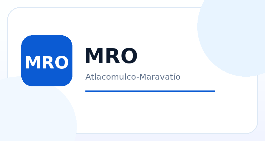 MRO Atlacomulco-Maravatío